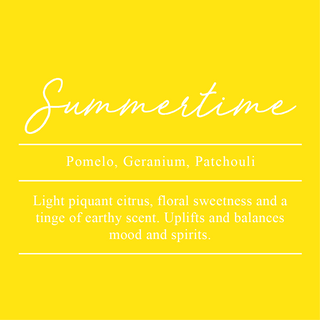 Summertime Essential Oil Blend. A blend of Pomelo, Geranium, and Patchouli. A light piquant citrus, floral sweetness, and a tinge of earthy scents. Uplifts and balances the mood and spirits.
